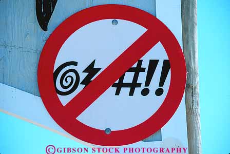 Stock Photo #12790: keywords - anger bad circle circular curse cursing funny horz humor humorous language law laws no prevent prevented prevention prohibit prohibited rule rules sign slash slashed speech stop stopped swear swearing word words